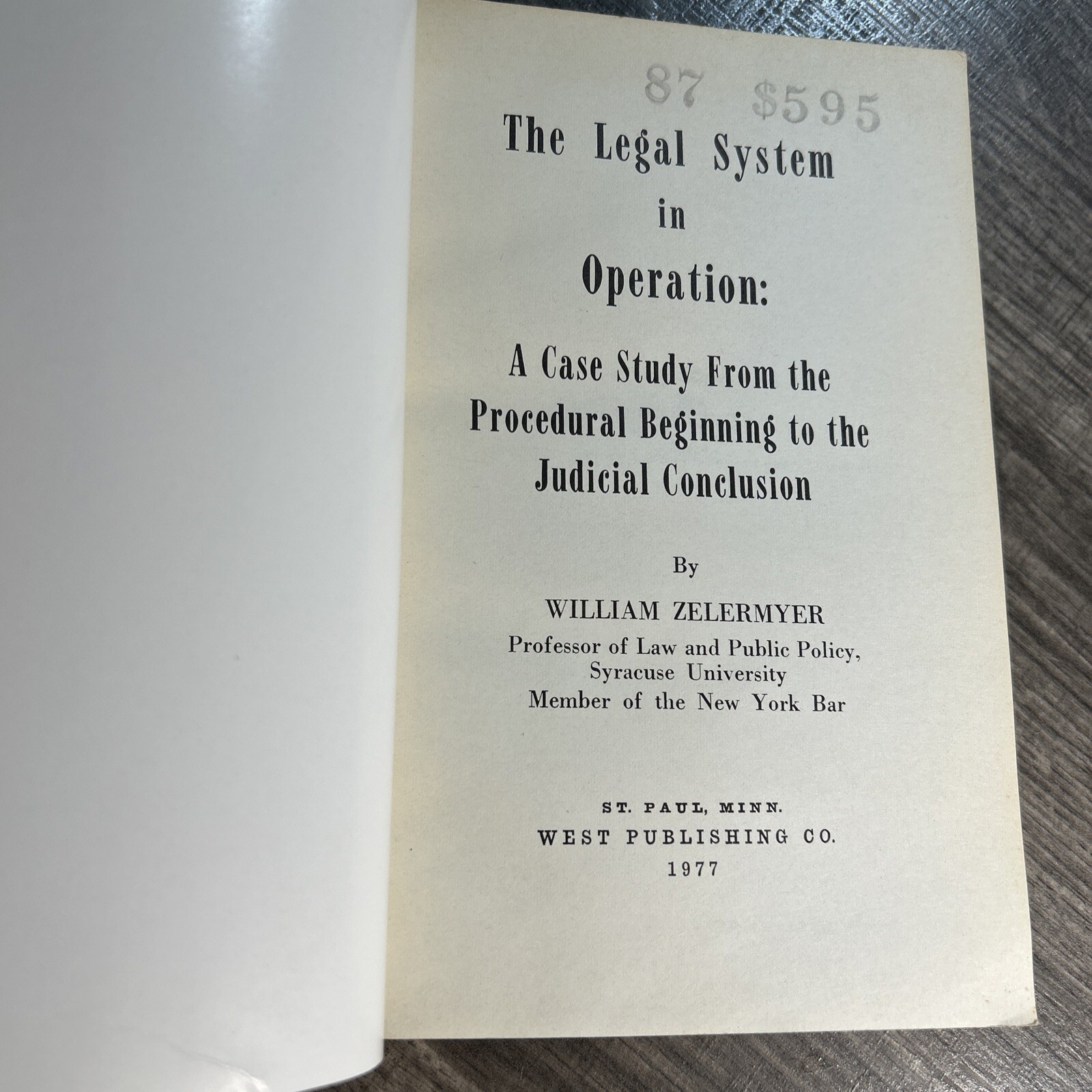 The Legal System In Operation By William Zelermyer 1977 Vintage Paperback Book