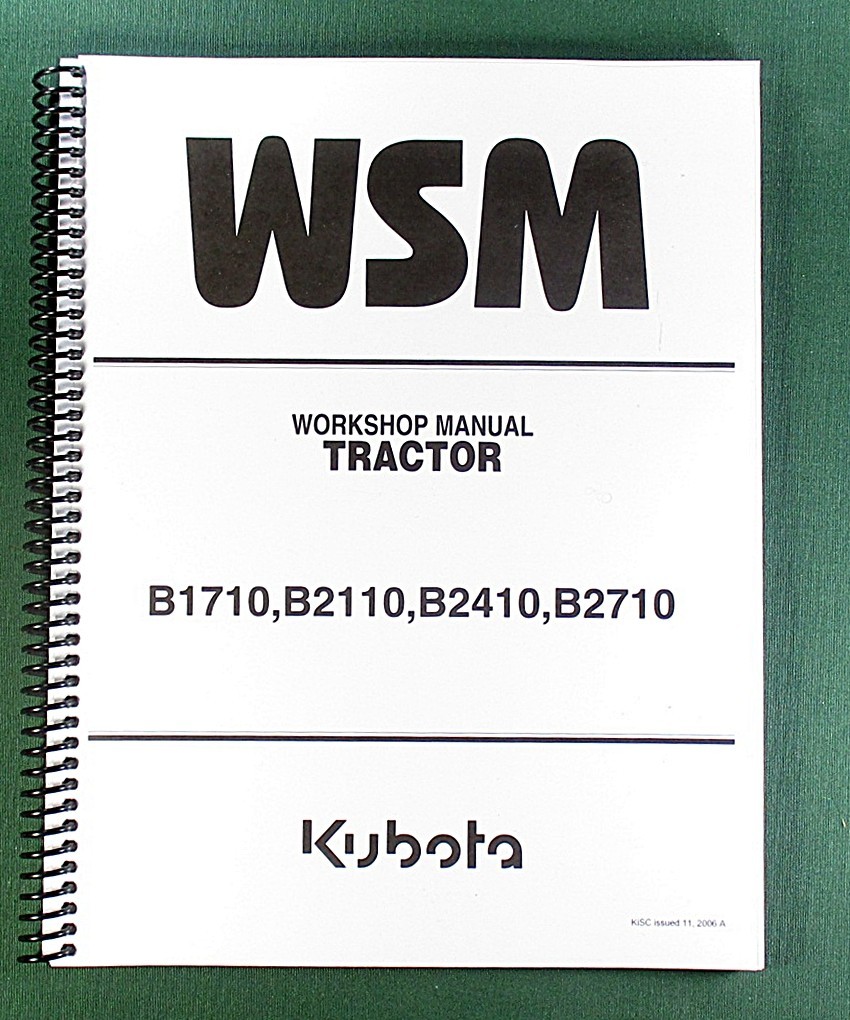 Kubota B2410 Workshop Manual: 370 Pages & Protective Covers!