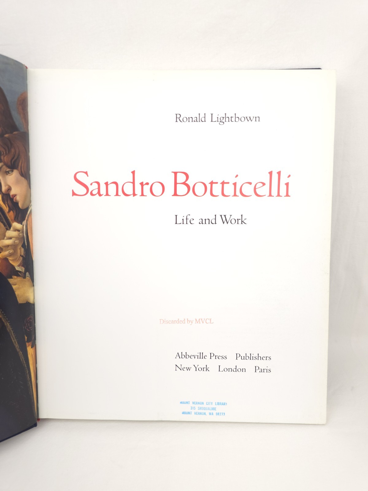 Botticelli Life and Work Ronald Lightbown 1989 Second Edition