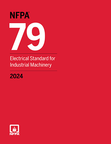 NFPA 79 Electrical Standard for Industrial Machinery 2024 Edition Paperback