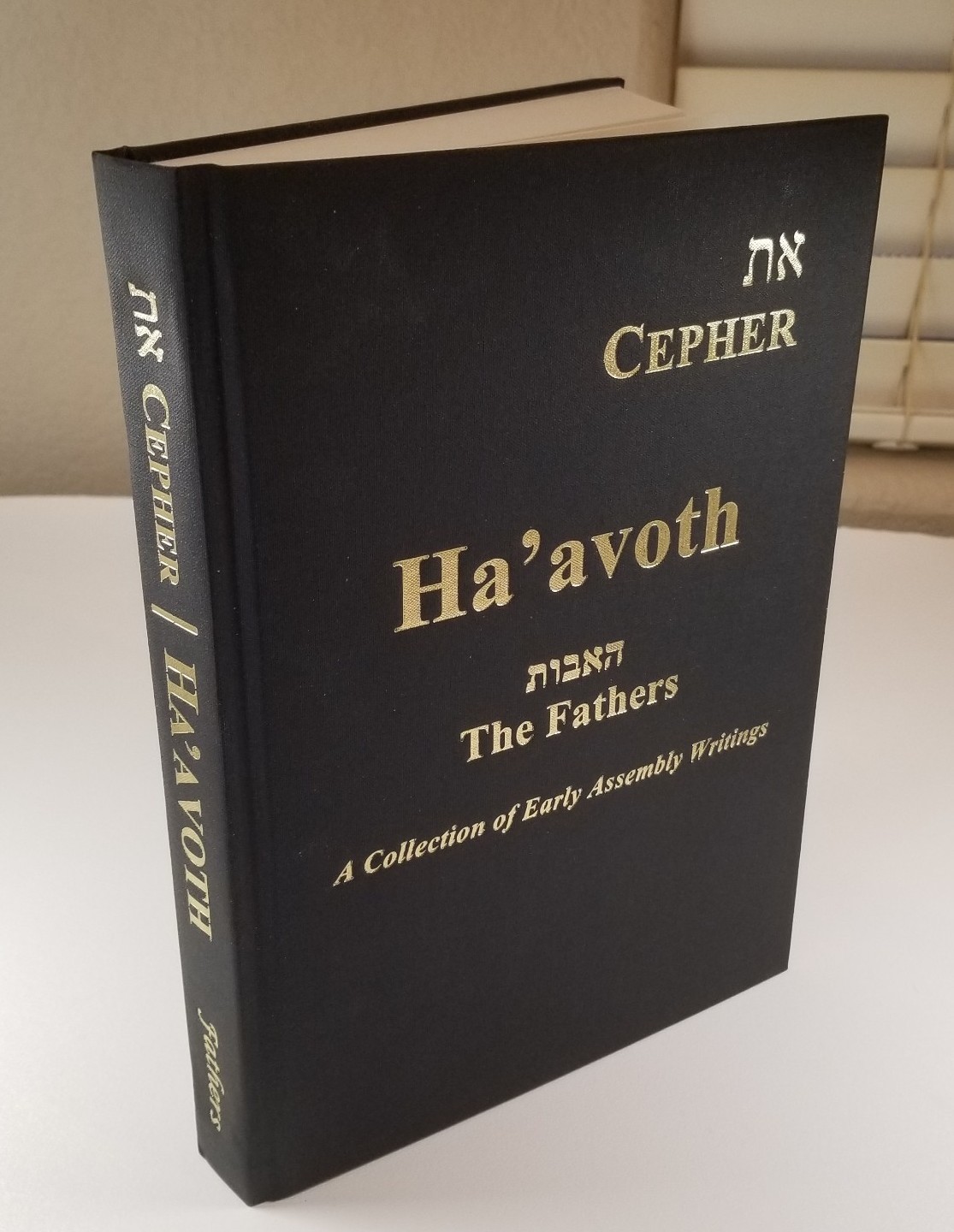Cepher Ha’avoth, The Fathers, Hardcover