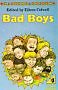 Bad Boys: Stories About Boys for Reading to Four to Seven Year O