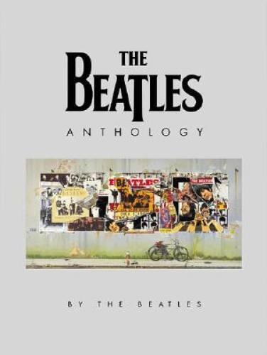 The Beatles Anthology – Hardcover By The Beatles – GOOD