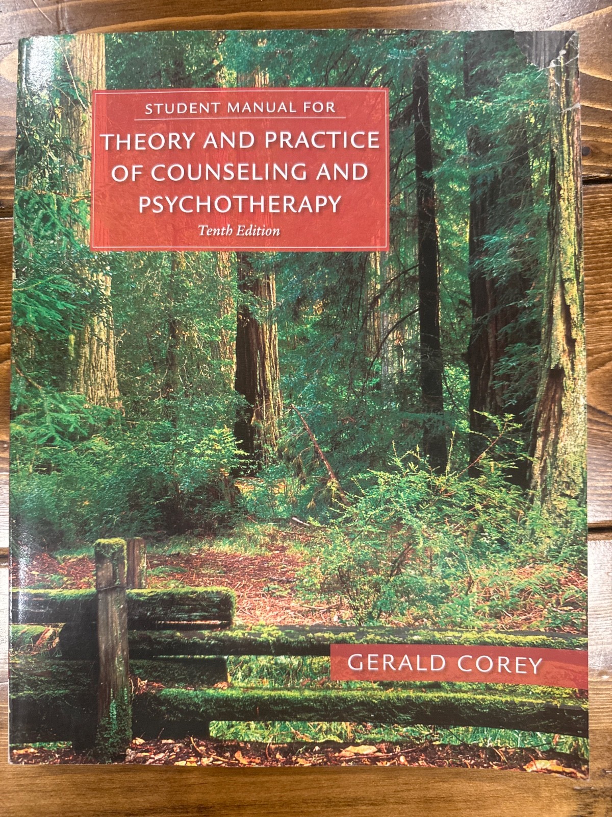 Student Manual for Corey’s Theory and Practice of Counseling and…