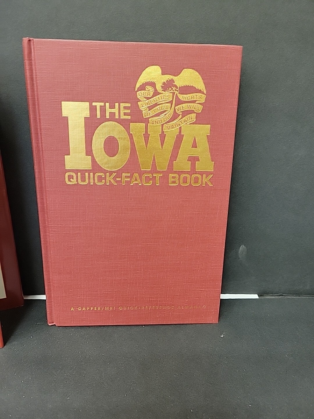 Rare “THE IOWA QUICK-FACT BOOK” Capper Press 1991 1st Edition HC w/ DJ