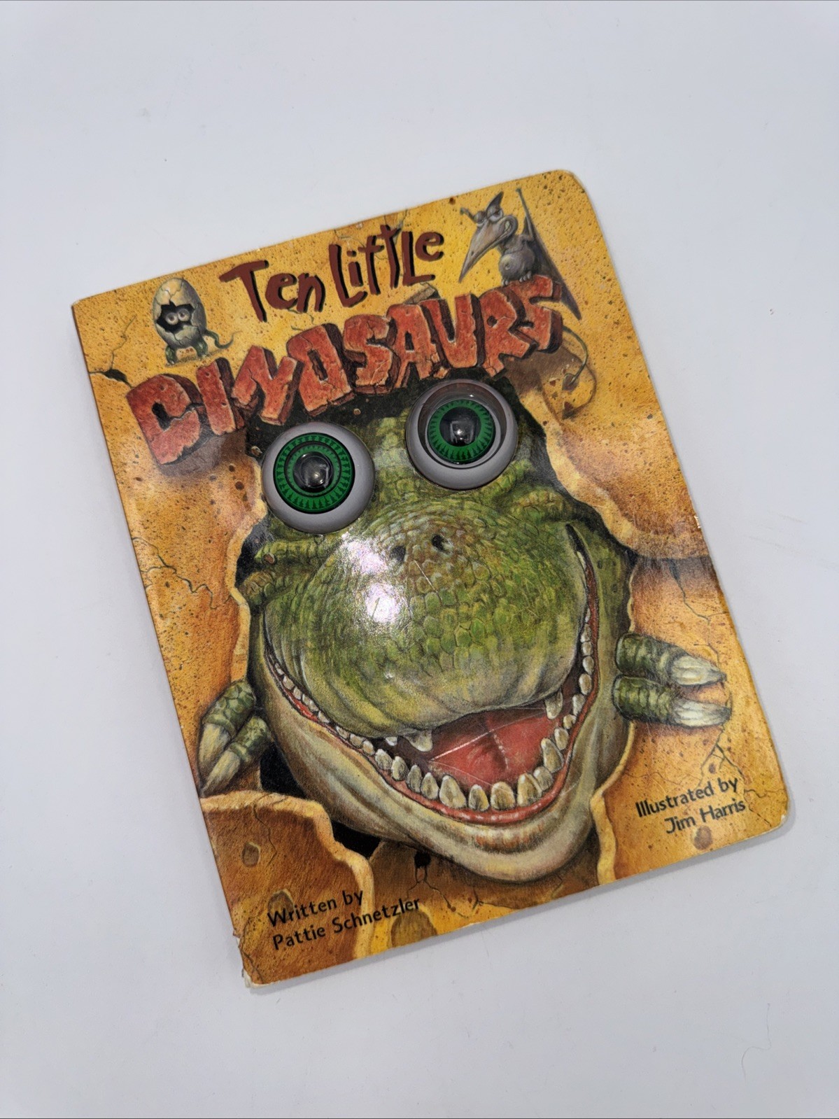 Ten Little Dinosaurs Animated Eyeball Board Book Pattie Schnetzler Jim Harris