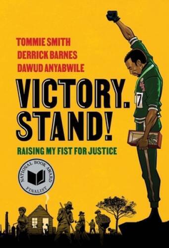 Victory Stand: Raising My Fist for Justice – Paperback By Smith, Tommie – GOOD