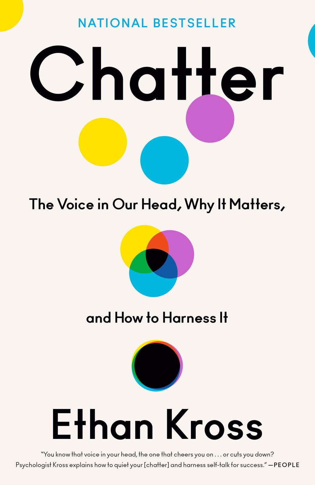 Chatter: The Voice in Our Head, Why It Matters, and How to Har…