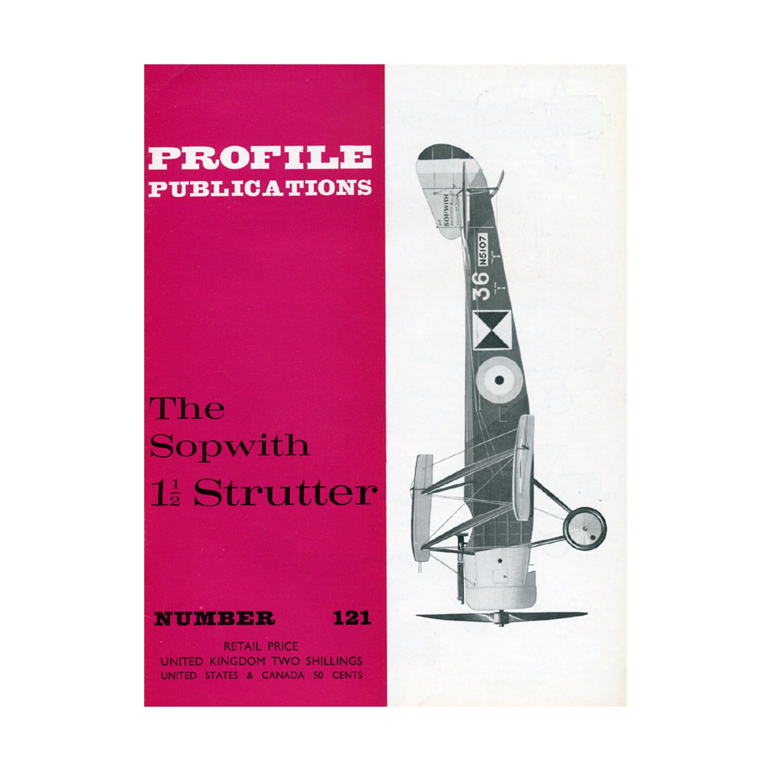 Profile Books Historical Magazine #121 – The Sopwith 1 1/2 Strutter VG+