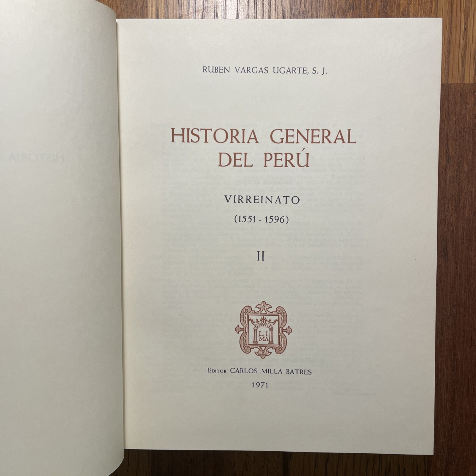 Historia General del Peru by Rubén Vargas Ugarte, 10 volumes. Edito Carlos Milla