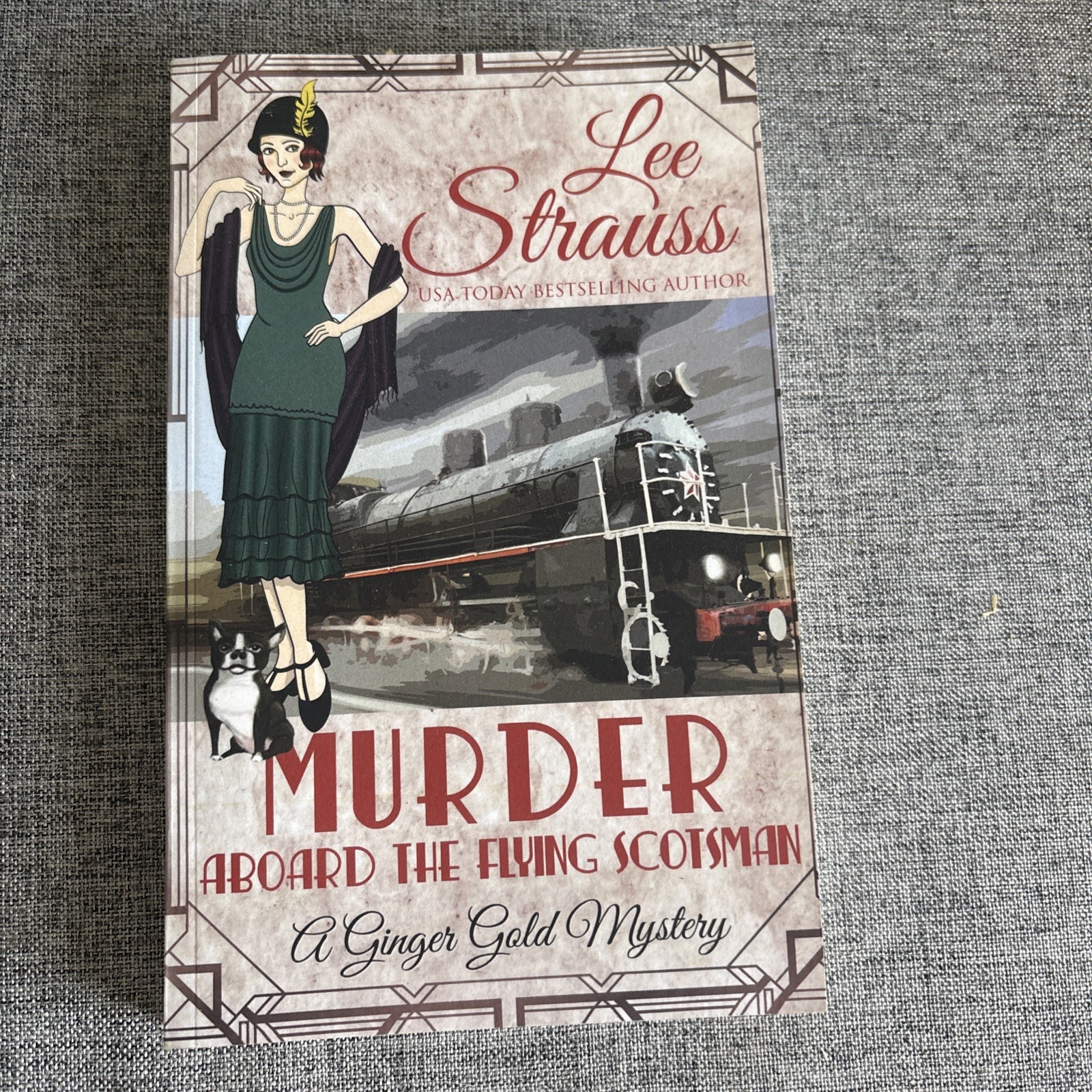 Lee Strauss Murder Aboard The Flying Scotsman A Ginger Gold Mystery Paper Back