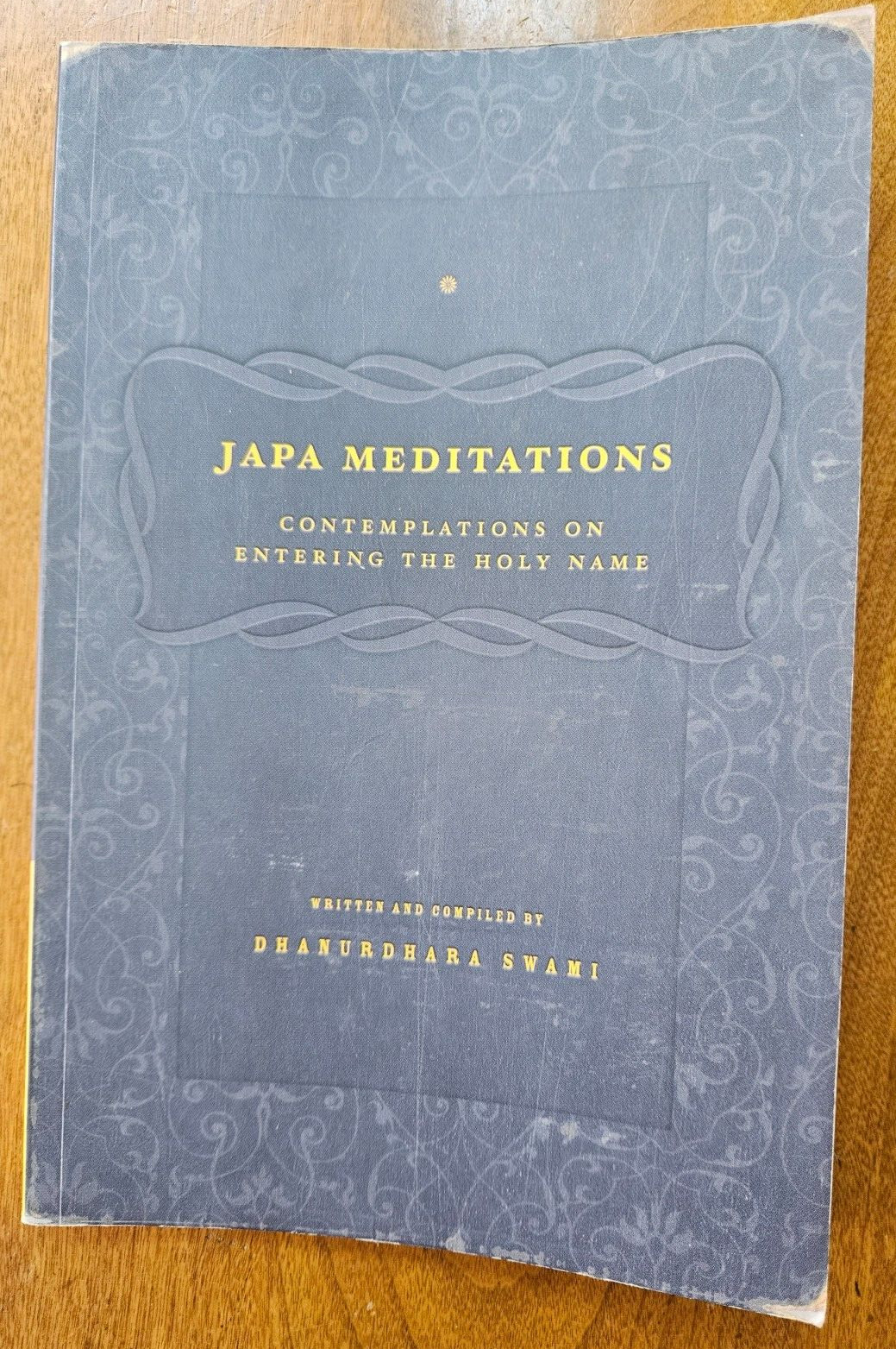 Japa Meditations: Contemplations on Entering the Holy Name by Dhanurdhara Swami