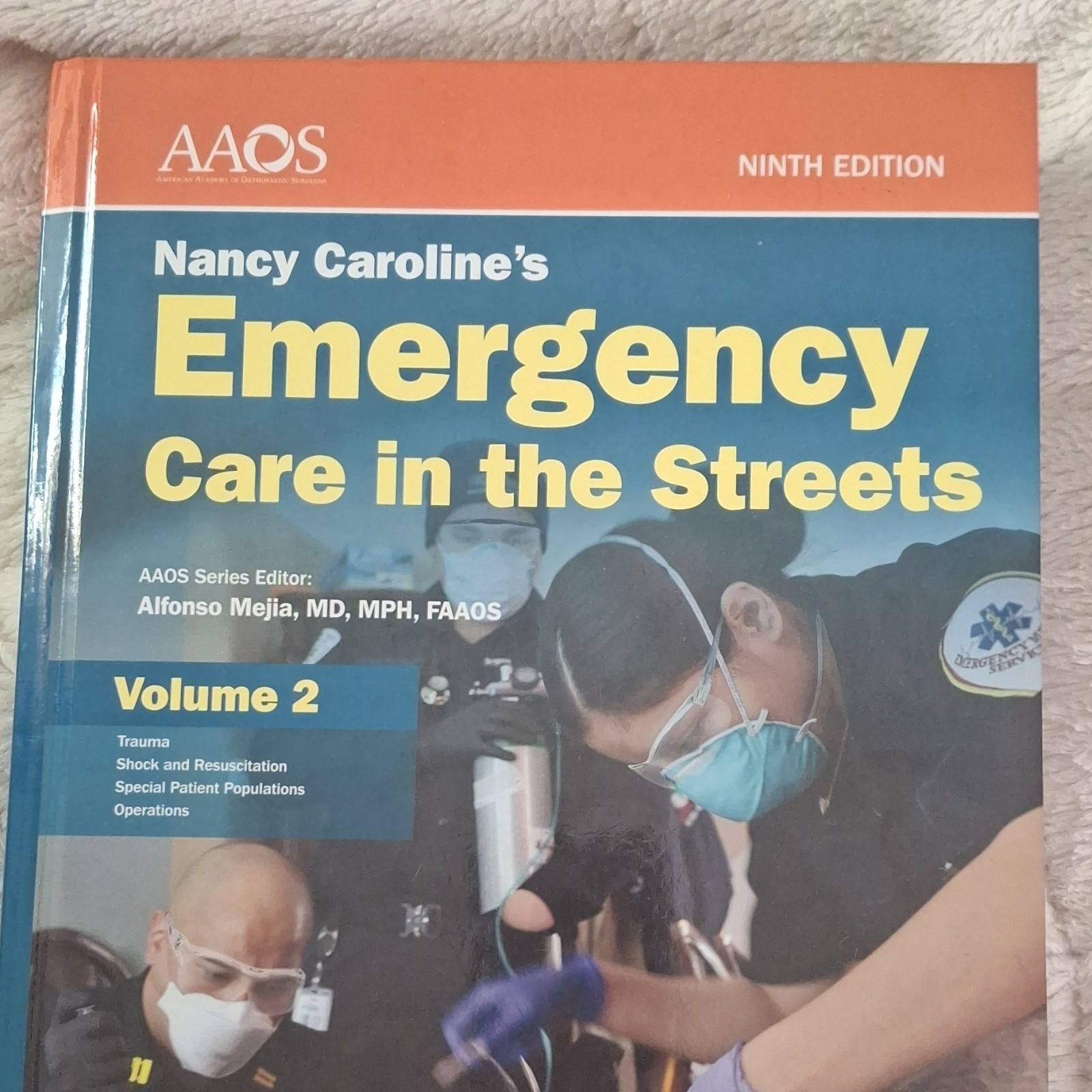AAOS Nancy Caroline’s Emergency Care Ninth Edition Vol 2 Hardcover