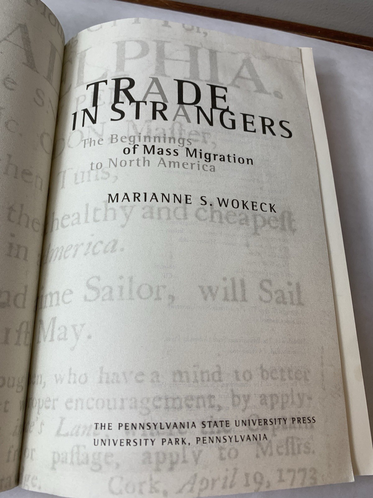 Trade In Strangers By Marianne S Wokeck PB/Mass Migration To North America
