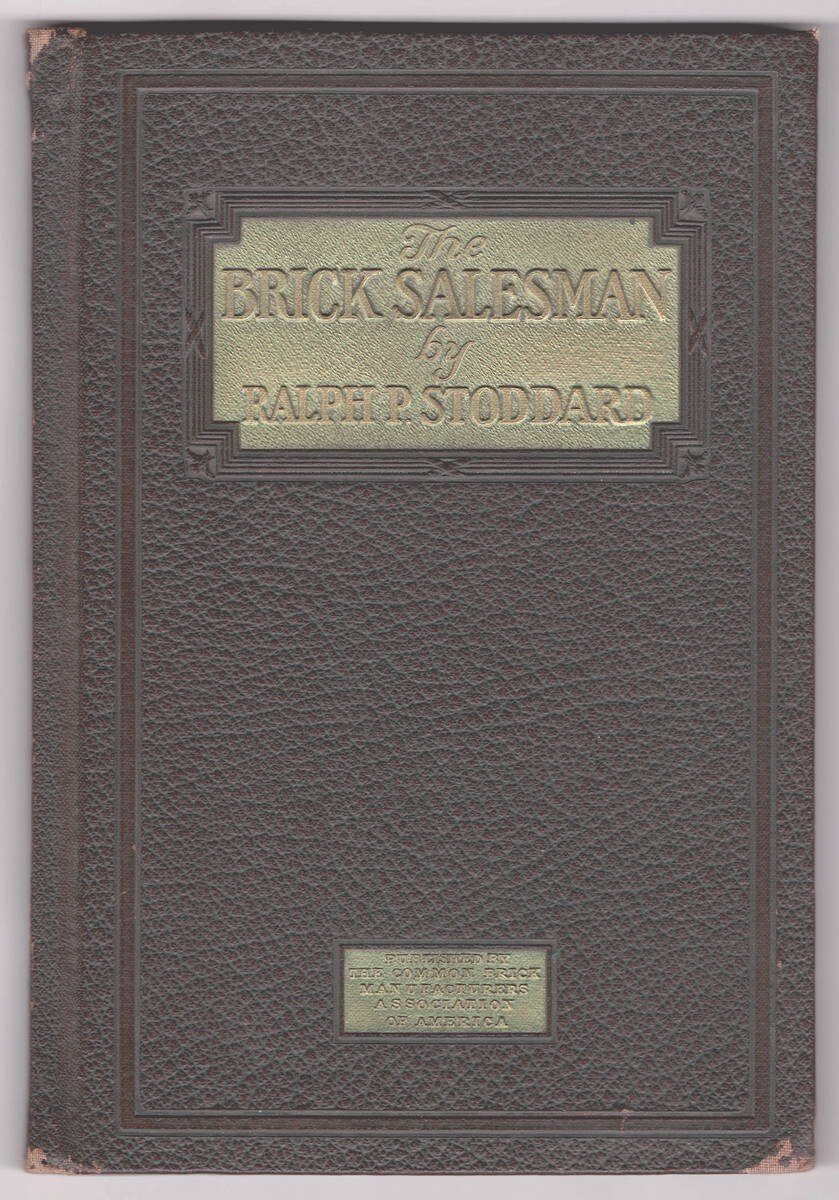 THE BRICK SALESMAN Ralph Stoddard 1928 hc 102 pages; Technical Information, etc
