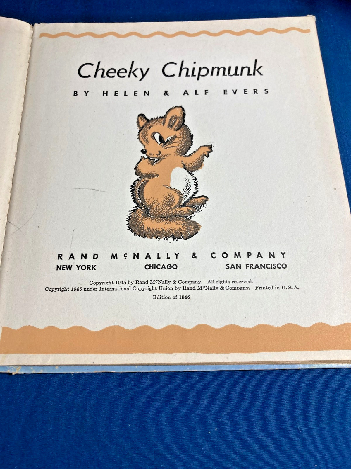Vintage Rand McNally 1946 printing of Cheeky Chipmunk by Helen and Alf Evers