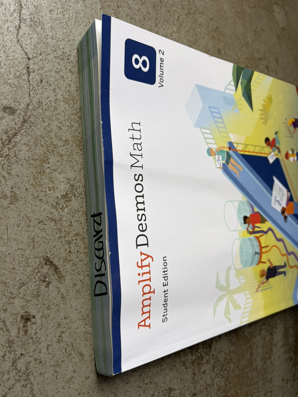 Amplify Desmos Math Grade 8 Volume 2 Student Edition