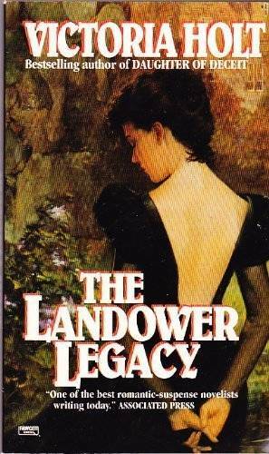 Landower Legacy – Mass Market Paperback By Holt, Victoria – GOOD