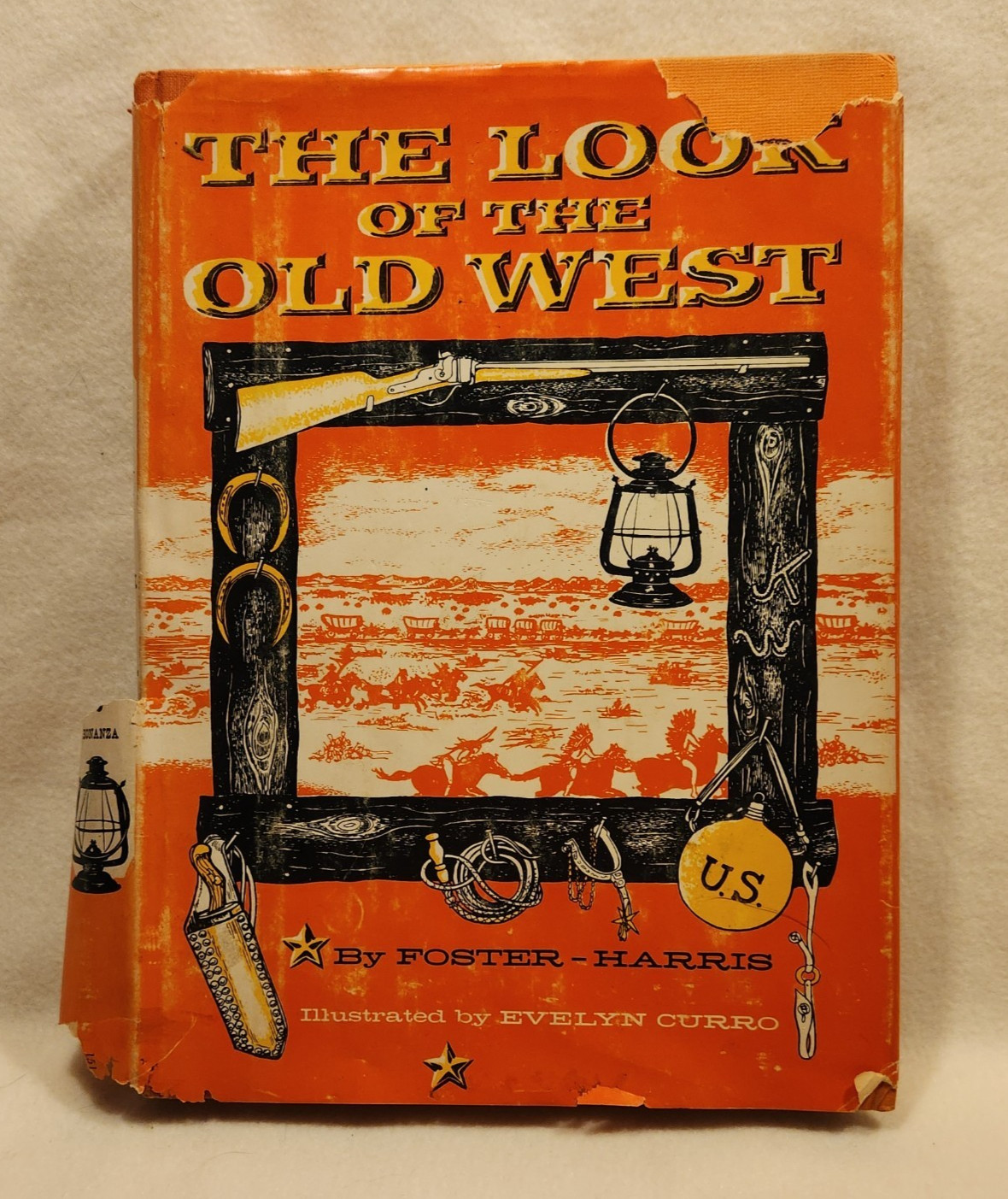 The Look Of The Old West By Foster-Harris Hardcover DJ 1955 pre-owned