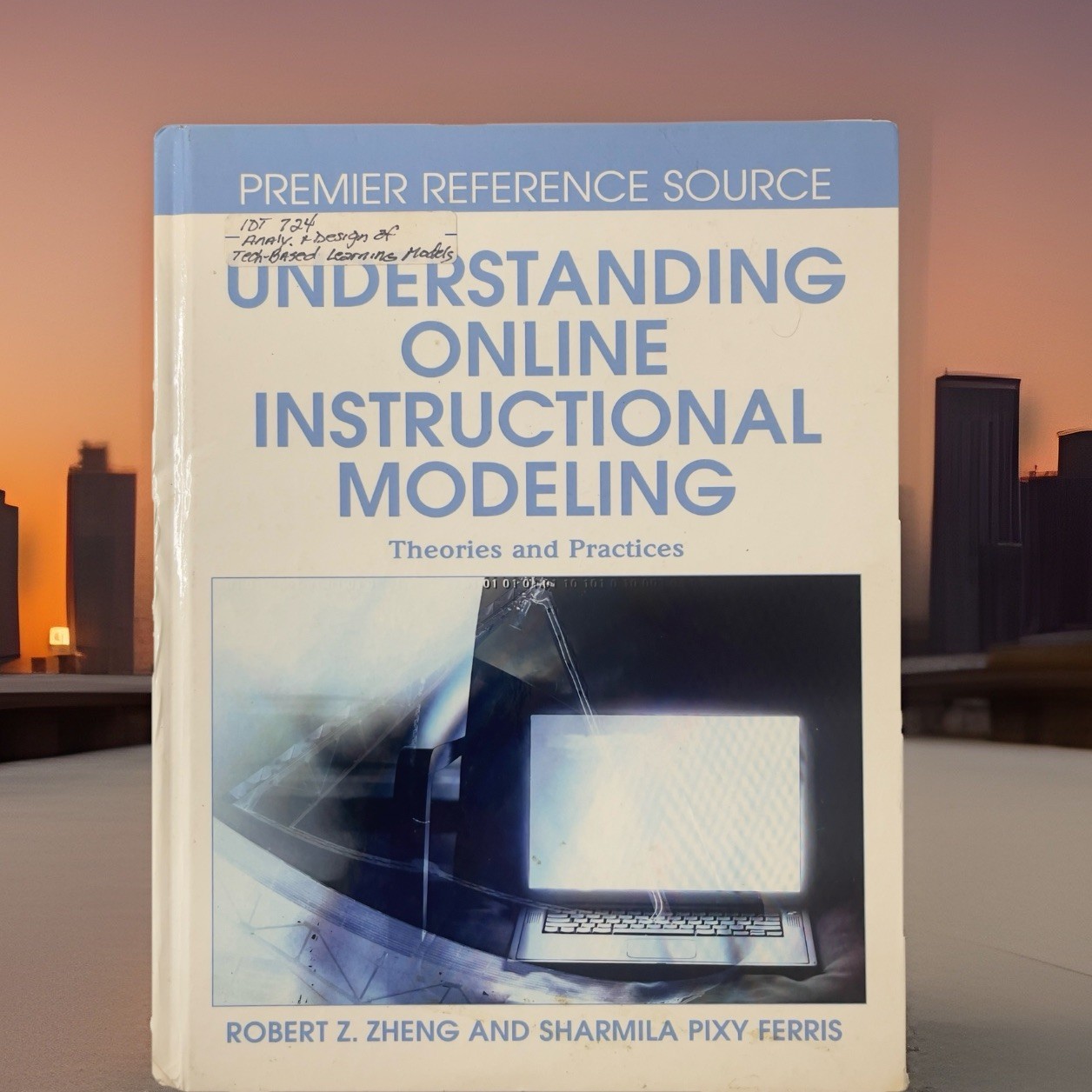 Understanding Online Instructional Modeling Theories & Practices 2008 Notations