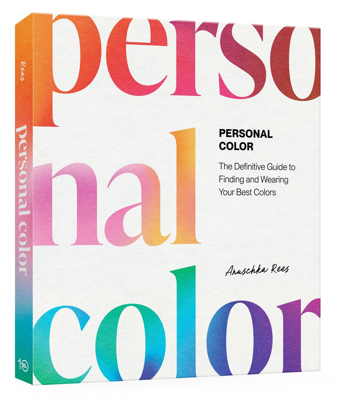 Personal Color: The Definitive Guide to Finding and Wearing Your Best Colors, Re