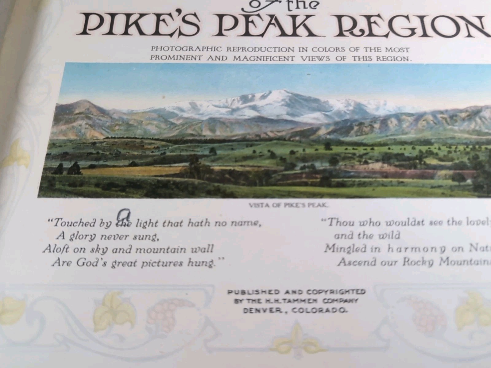 The Pike’s Peak Region Published By H. H. Tammen Co. Denver CO 10.5″x8.5″x .25″
