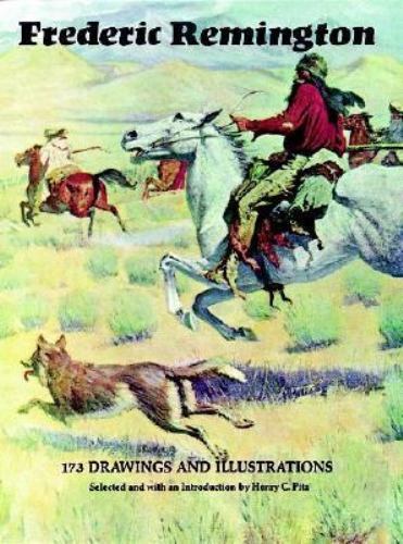 Frederic Remington: 173 Drawings and Illust- 9780486207148, Remington, paperback