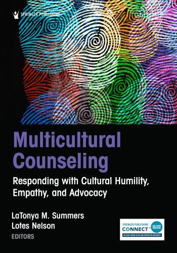 Multicultural Counseling: Responding with Cultural Humility, Empathy, and Advoc