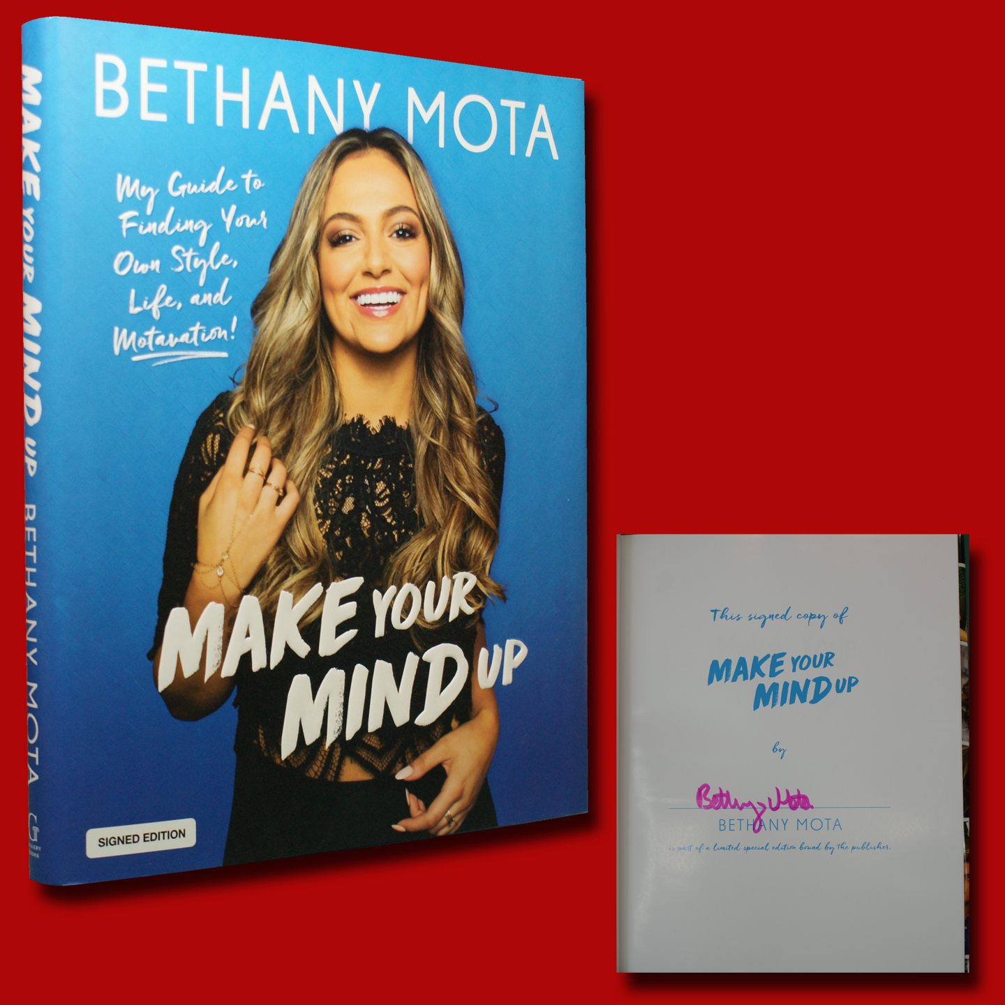 Make Your Mind Up SIGNED Bethany Mota (2017,HC,1st/1st) BRAND NEW