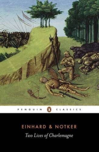 Two Lives of Charlemagne (Penguin Classics) – Paperback By Einhard – ACCEPTABLE