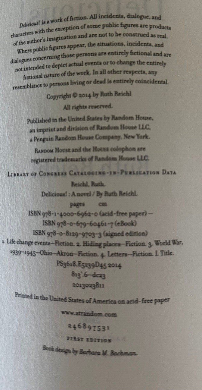 Delicious! A Novel Ruth Reichl First Edition 2014 REDUCED