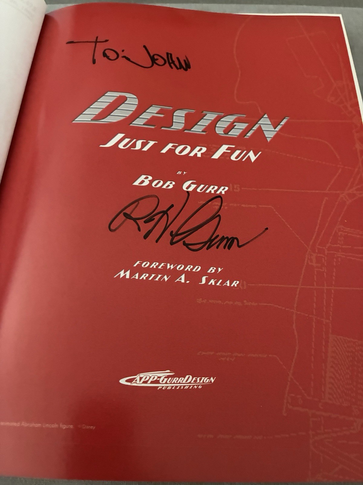 Bob Gurr Collector’s Edition Signed Blue Cover Just for Fun Design 2012 HC Book