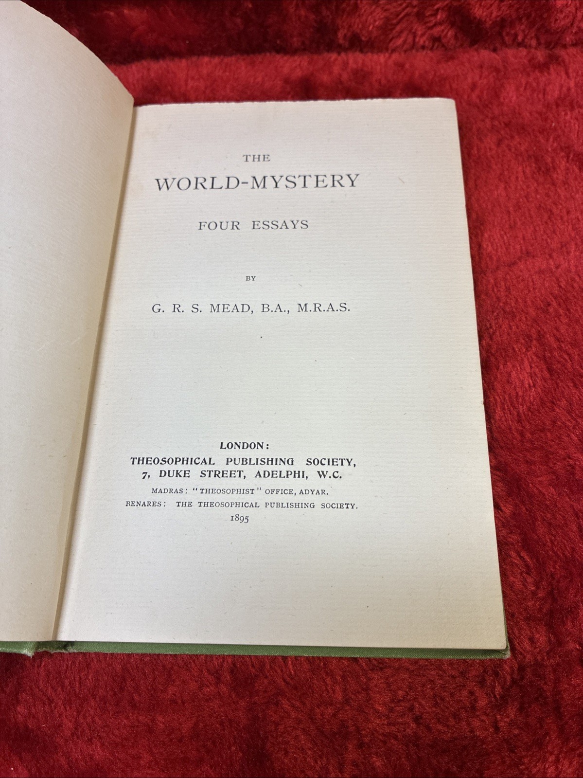 The World-Mystery Four Comparative Studies in General Theosophy Mead 1895