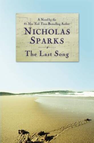 The Last Song – Hardcover By Sparks, Nicholas – ACCEPTABLE