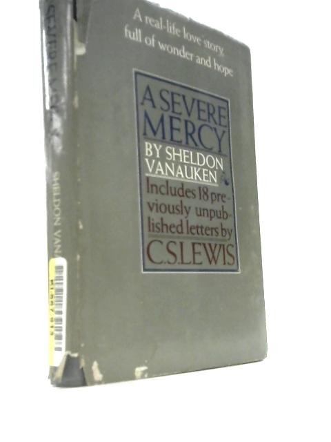 A Severe Mercy (Sheldon Vanauken – 1977) (ID:18263)