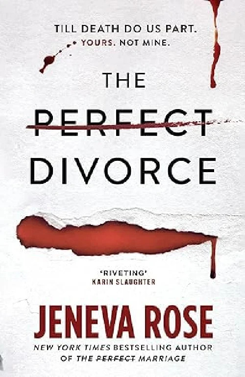 The Perfect Divorce by Jeneva Rose, Paperback