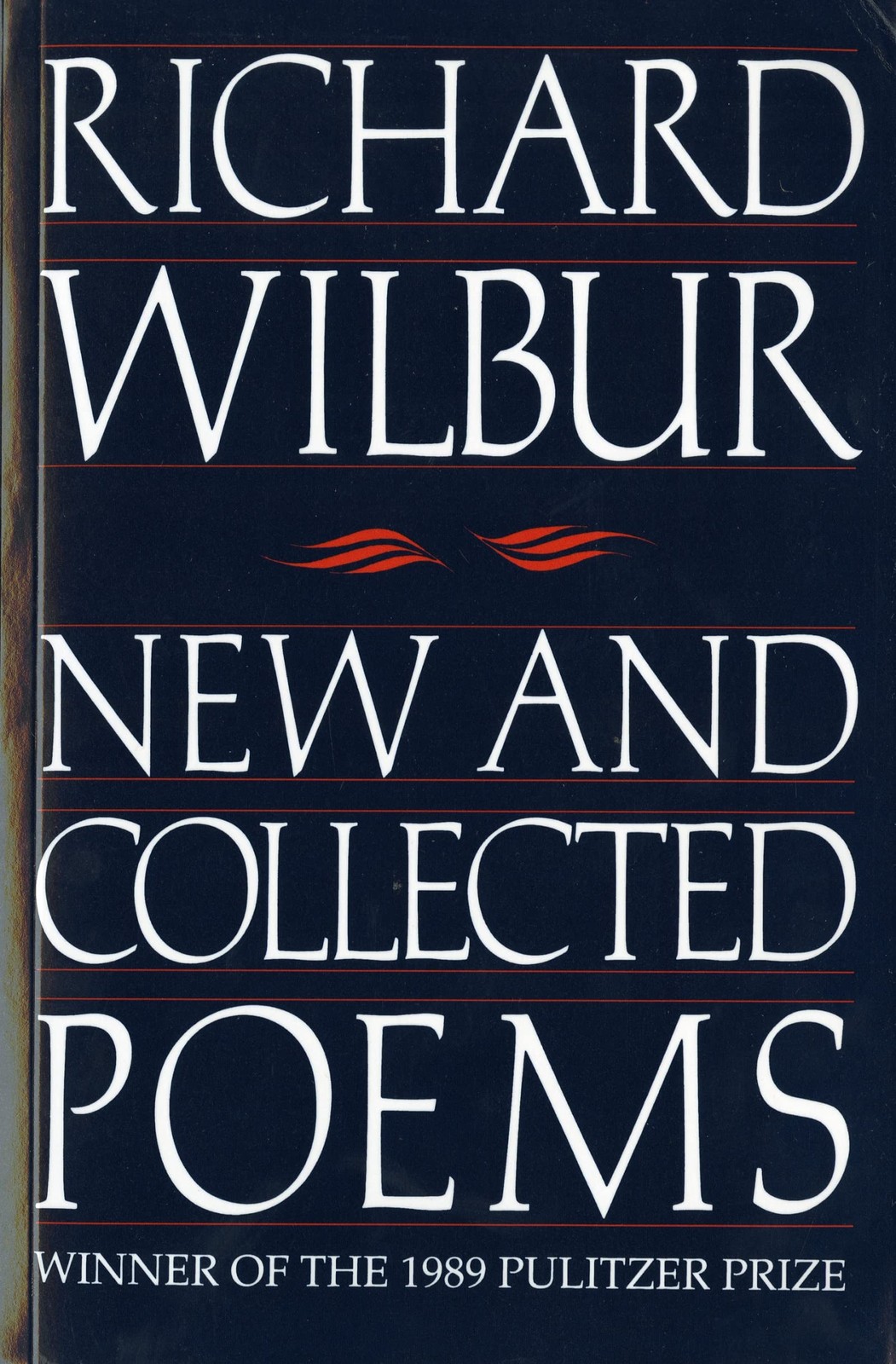 New And Collected Poems: A Poetry Collection―A Pulitzer Prize Winner (Harv…