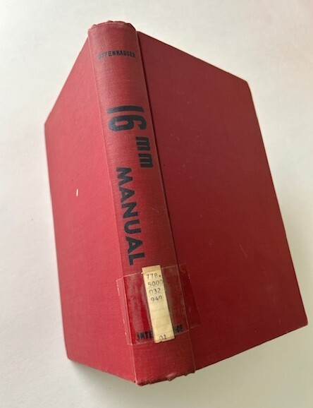 16mm Sound Motion Pictures Manual William Offenhauser HC 1949 Ex-Library