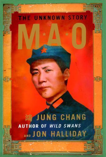 Mao: The Unknown Story Chang, Jung, Halliday, Jon hardcover Used – Good