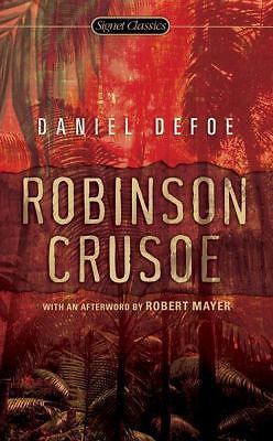 Robinson Crusoe; Signet Classics – 0451530772, Daniel Defoe, paperback
