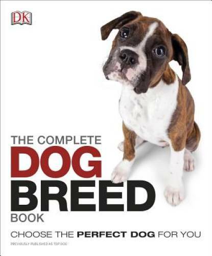 The Complete Dog Breed Book – Paperback By DK – GOOD