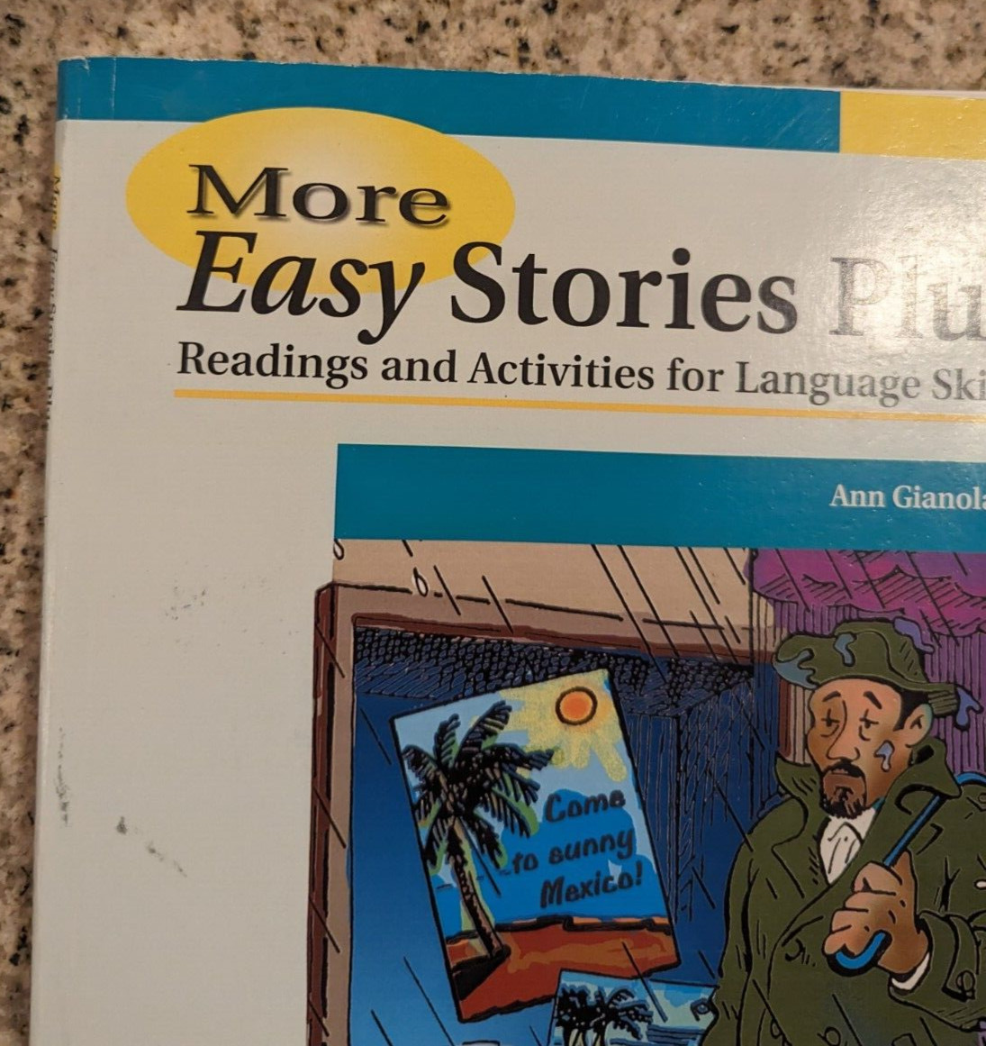 More Easy Stories Plus: Readings and Activities for Language Skills