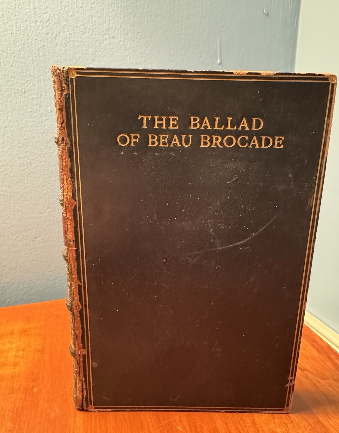 Antique Book “The Ballad of Beau Brocade” by Austin Dobson; Illus-H.Thomson