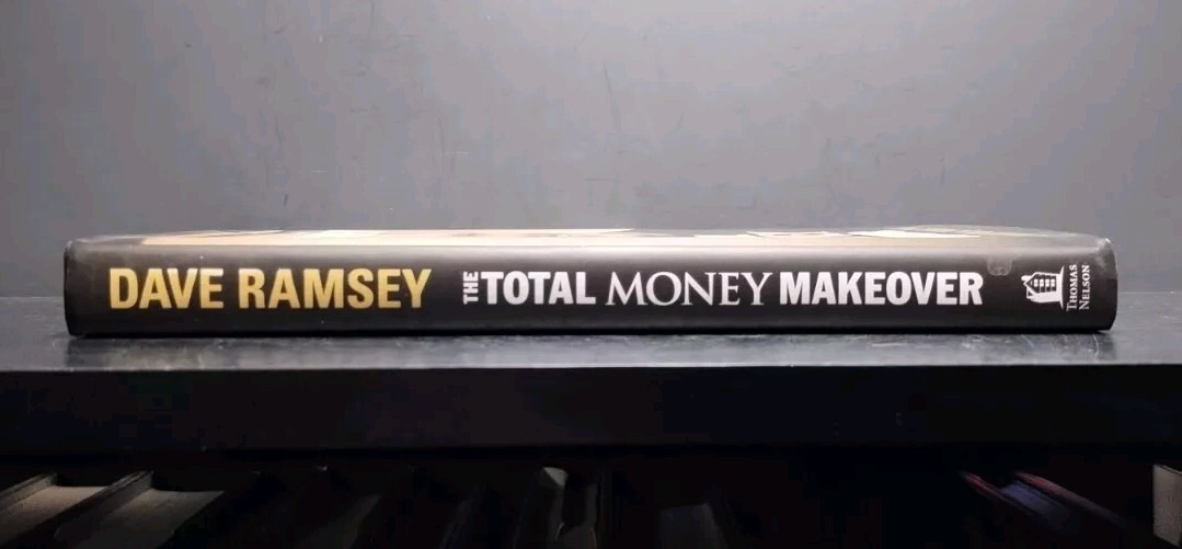 The Total Money Makeover by Dave Ramsey (Hardcover, 2013) Financial Fitness