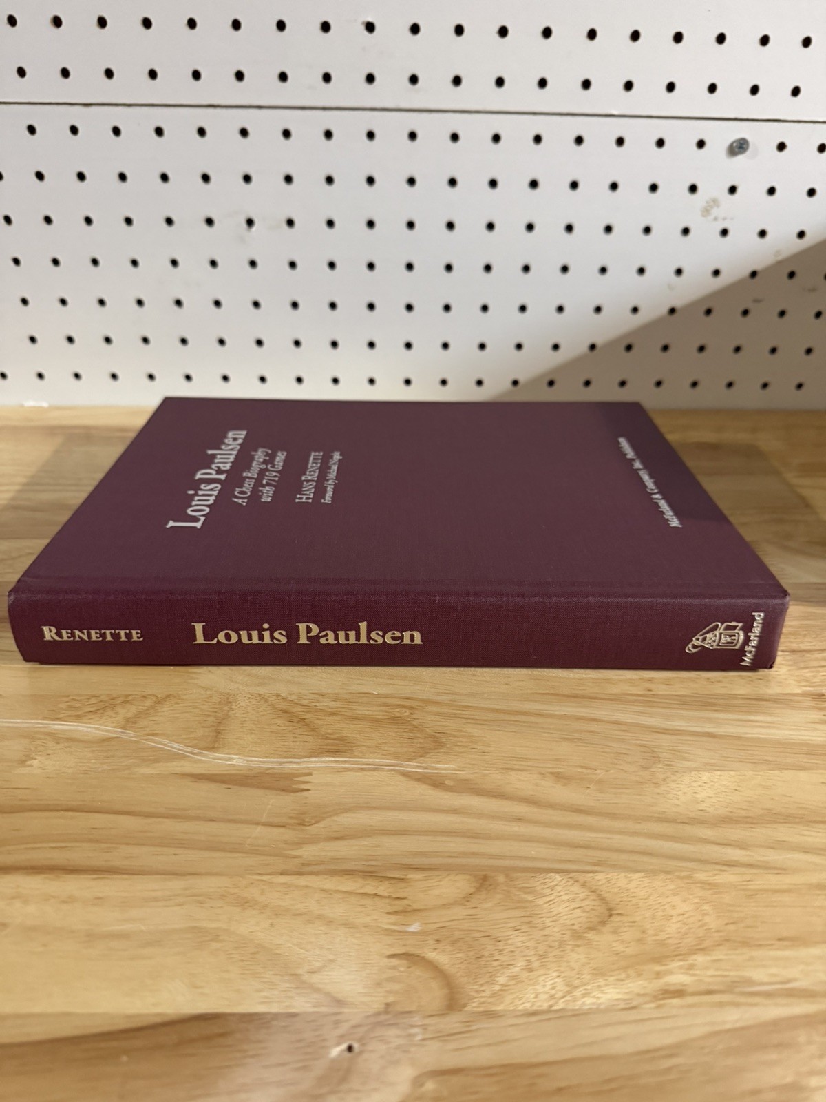 Louis Paulsen : A Chess Biography With 719 Games, Hardcover by Hans Renette
