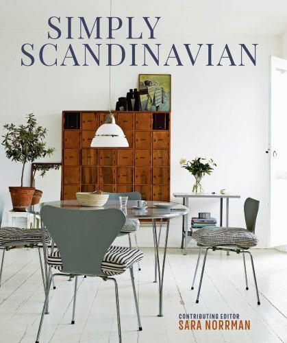 Simply Scandinavian: Calm, Comfortable and Uncluttered Homes, Norrman, Sara, 978