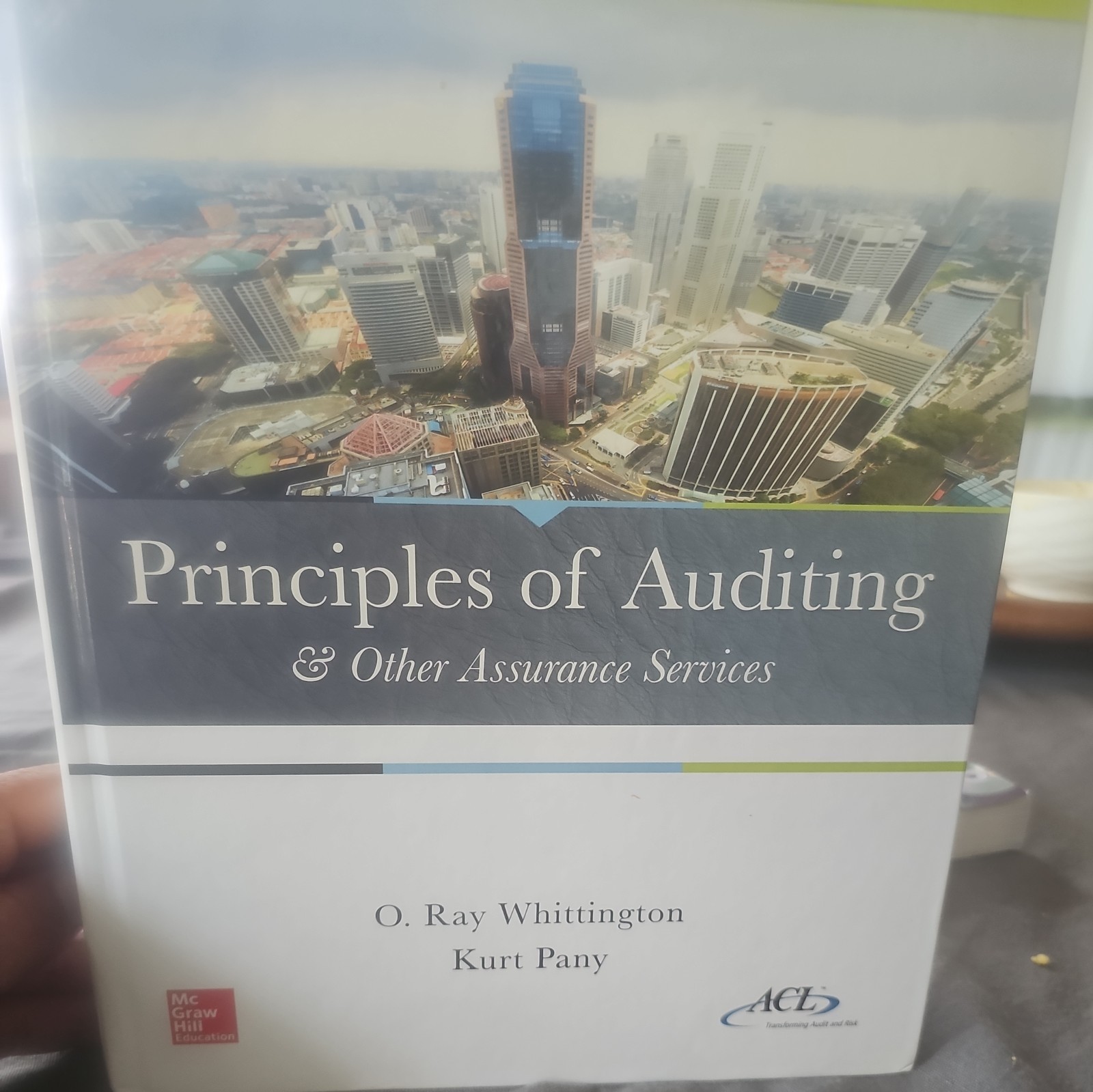 Principles of Auditing & Other Assurance Services by Kurt Pany and Ray…
