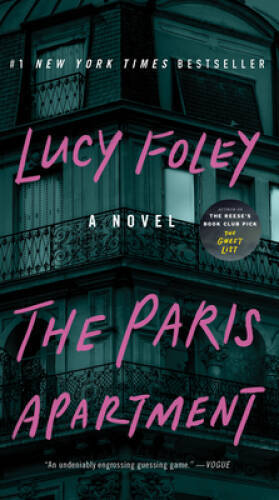 The Paris Apartment: A Novel – Mass Market Paperback By Foley, Lucy – VERY GOOD