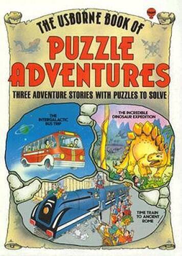 The Usborne Book of Puzzle Adventures Three Adventure Stories with Puzzle – GOOD