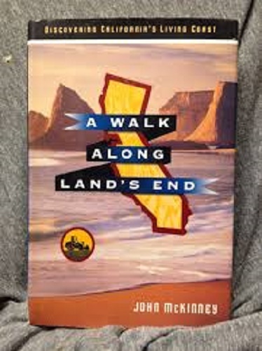 John McKinney~A WALK ALONG LAND’S END~SIGNED 1ST/DJ~NICE COPY